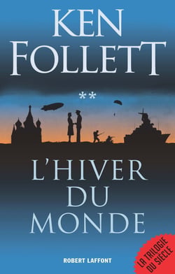 L'Hiver du monde - Tome 2 - Le Siècle - Tome 2