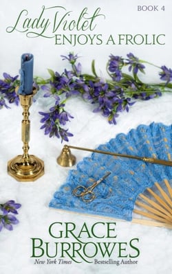 Lady Violet Enjoys a Frolic - The Lady Violet Mysteries, #4