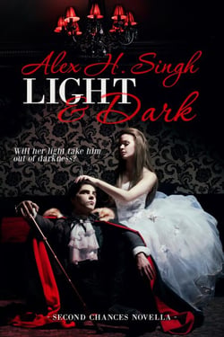 Light &amp; Dark - Second Chances Novella, #2