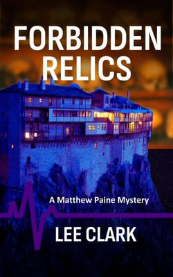 Forbidden Relics - Matthew Paine Mysteries, #6
