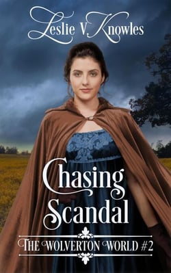 Chasing Scandal - The Wolverton World, #2