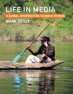 Life in Media - A Global Introduction to Media Studies