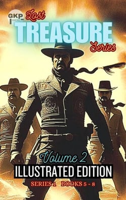 GKP Lost Treasure Series: Illustrated Edition - Volume 2 - GKP Lost Treasure Series 1 - Illustrated Editions, #2
