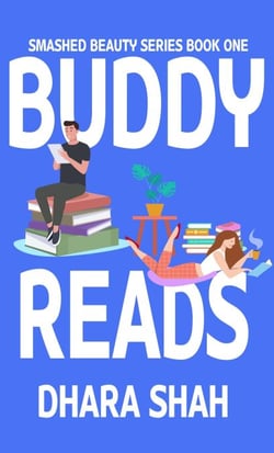 Buddy Reads:A Contemporary Retelling of Beauty and the Beast - Smashed Beauty, #1