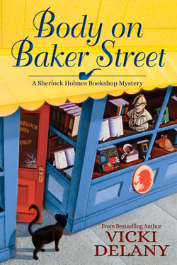 Body on Baker Street - A Sherlock Holmes Bookshop Mystery