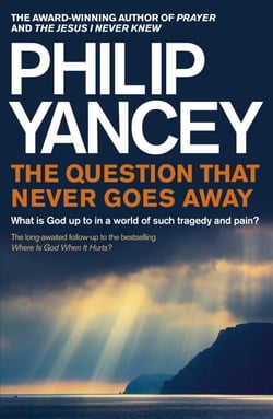The Question that Never Goes Away - What is God up to in a world of such tragedy and pain?