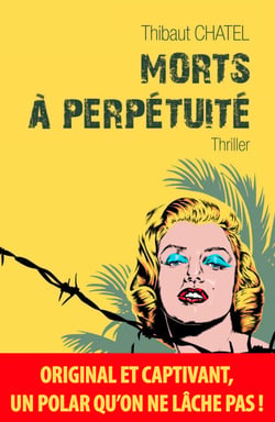 Morts à perpétuité - Un thriller dédié aux stars disparues