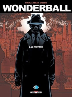 Wonderball T02 - Le Fantôme