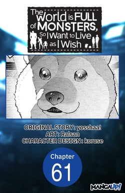 The World is Full of Monsters, So I Want to Live as I Wish #061
