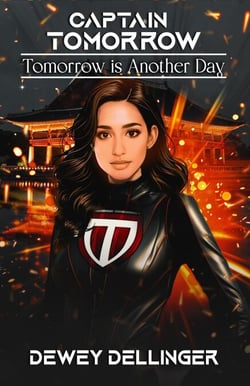 Captain Tomorrow: Tomorrow is Another Day - Captain Tomorrow, #2