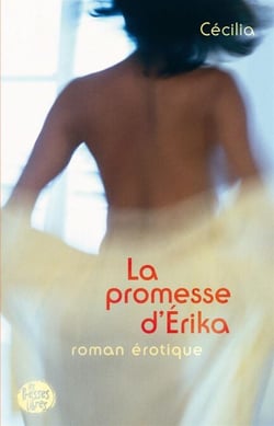 La promesse d'Érika - PROMESSE D'ERIKA -LA [NUM]
