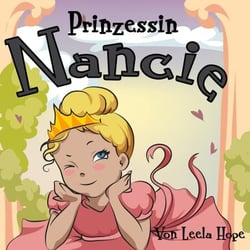 Prinzessin Nancie - gute nacht geschichten kinderbuch