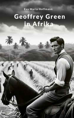Geoffrey Green in Afrika - Band II