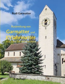 Ausbreitung von Garmatter und J(Y)ahrmatter seit dem 16. Jahrhundert - 2. Auflage
