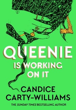 Queenie is Working on It - 2026's hottest summer read from the author of bestselling smash-hit QUEENIE