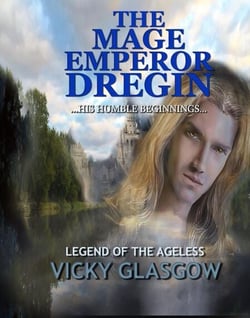 The Mage Emperor Dregin - Legend of the Ageless, #1