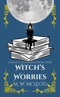 Witch's Worries - Deals of the Damned, #3.5