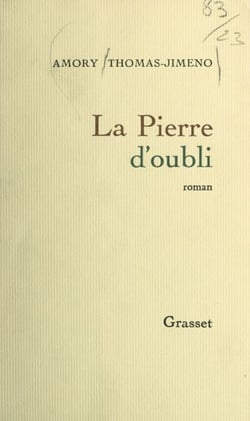 La pierre d'oubli