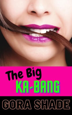 The Big Ka-Bang