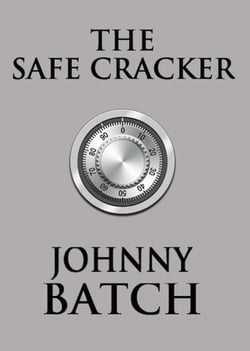 The Safe Cracker (Short Story) - Joshua Jones Mystery