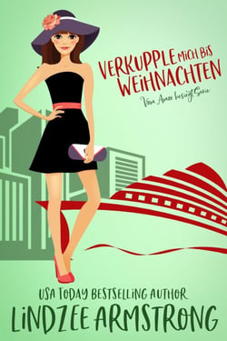 Verkupple mich bis Weihnachten - Vom Amor besiegt, #6