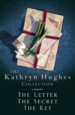 The Kathryn Hughes Collection - THE LETTER, THE SECRET and THE KEY