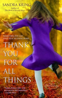 Thank You for All Things - A Novel
