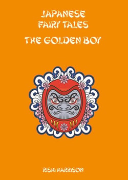 Japanese Fairy Tales - The Golden Boy - Japanese Fairy Tales, #7