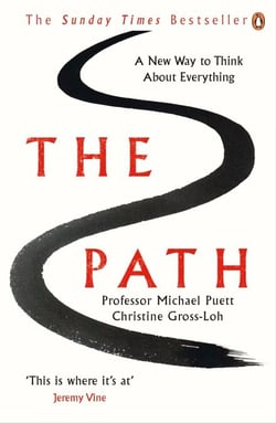 The Path - A New Way to Think About Everything