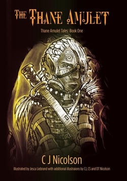 The Thane Amulet - The Thane Amulet Tales, #1