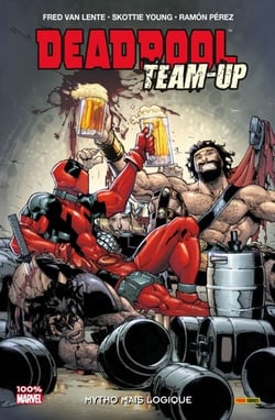 Deadpool Team Up T03 - Mytho mais logique