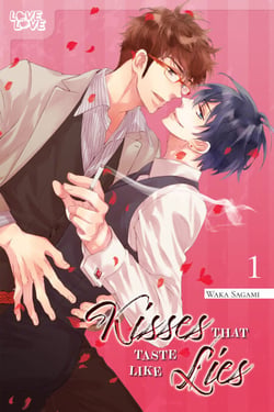 Kisses That Taste Like Lies, Volume 1
