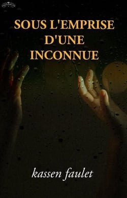 sous l'emprise d'une inconnue