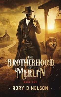 The Brotherhood of Merlin: Book One - The Brotherhood of Merlin