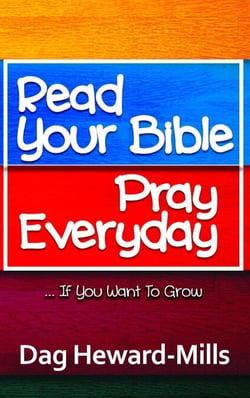 Read Your Bible, Pray Every Day - Spiritual Growth, #1