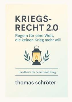 Kriegsrecht 2.0 - Regeln für eine Welt, die keinen Krieg mehr will