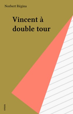 Vincent à double tour