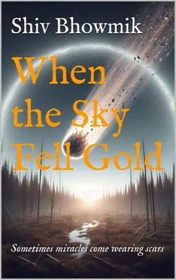 When the Sky Fell Gold