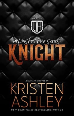 Knight - Unfinished Hero Series, #1