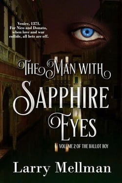 The Man With Sapphire Eyes - The Ballot Boy, #2