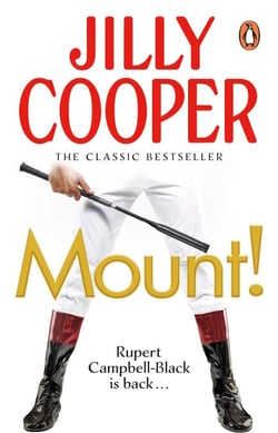 Mount! - The fast-paced, riotous steamy romance from the Sunday Times bestselling author of Rivals