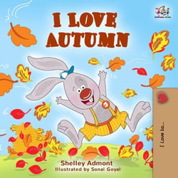 I Love Autumn - I Love to...