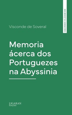 Memoria ácerca dos Portuguezes na Abyssinia