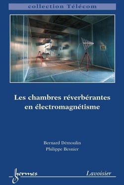 Les chambres réverbérantes en éléctromagnétisme