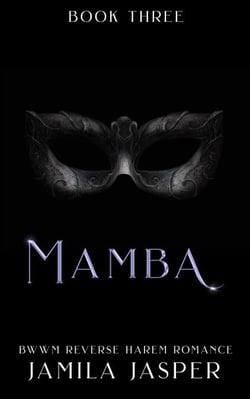 Mamba: BWWM Reverse Harem Romance - Shared By Three European Princes, #3