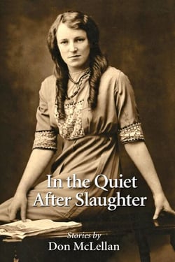 In the Quiet After Slaughter