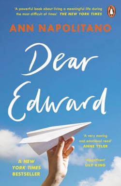 Dear Edward - A heartbreaking and heartmending coming-of-age story from the bestselling author of Hello Beautiful