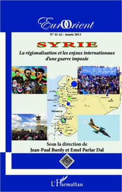 Syrie - La régionalisation et les enjeux internationaux