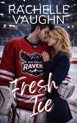 Fresh Ice (A Standalone Hockey Goalie Romance Novel) - Red Valley Ravens, #2