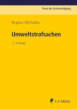 Umweltstrafsachen - Praxis der Strafverteidigung, Bd. 16, eBook